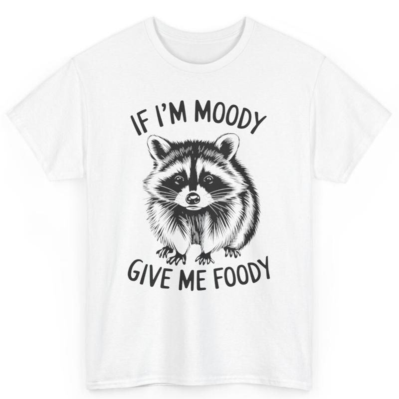 Foody Snacks - If I'M Moody Give Me Foody