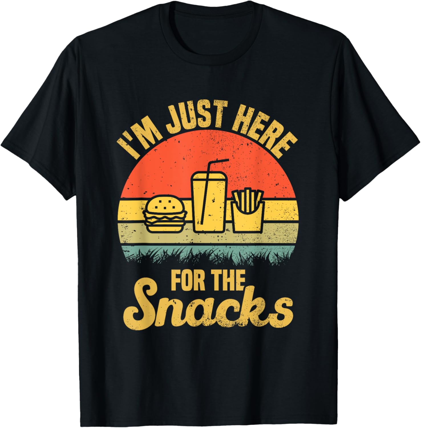 Foody Snacks - I'm Just Here For The Snacks