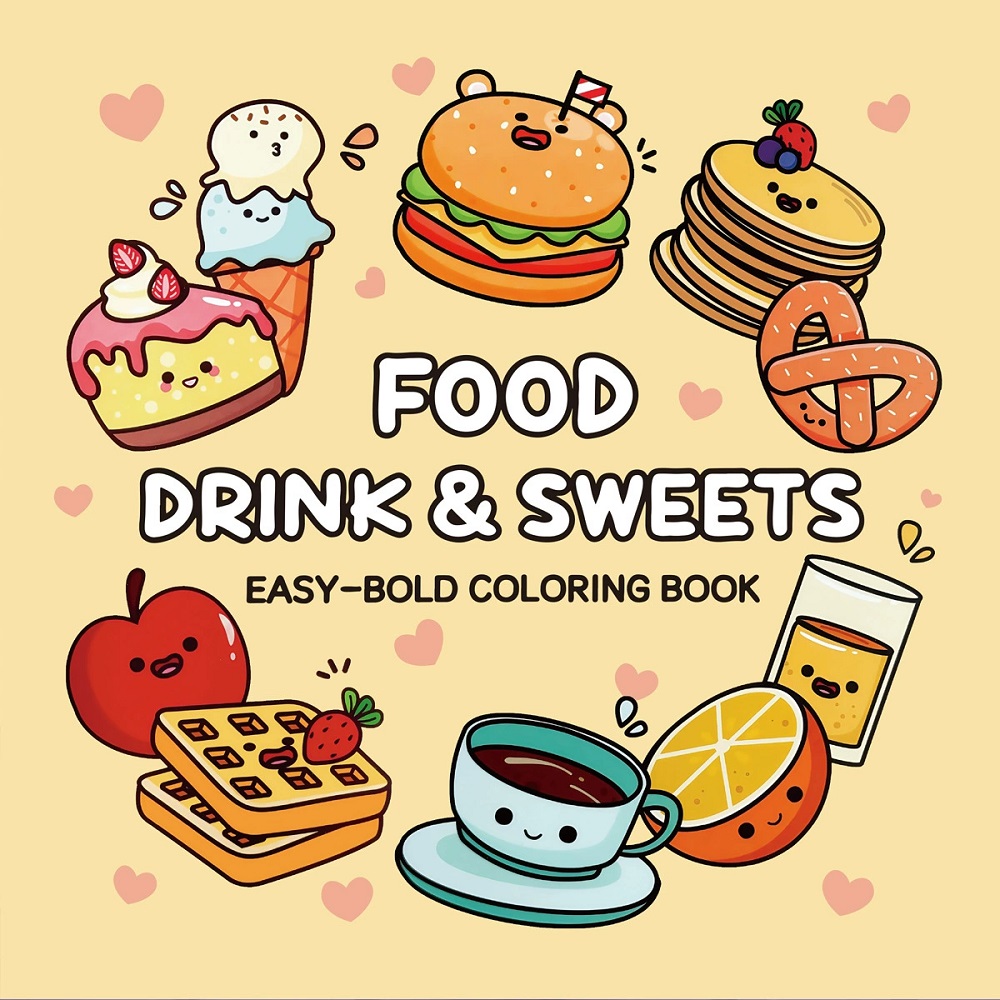 Food Drink & Sweets Easy-bold  - Food And Snacks Coloring Book Bold And Easy のレビューと価格